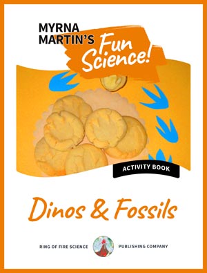 Fun Science Dinos and Fossils by Myrna Martin